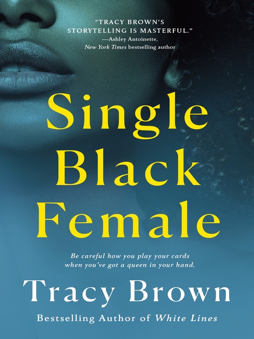 Title details for Single Black Female by Tracy Brown - Wait list